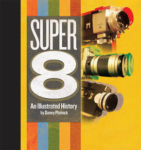 Super8. An Illustreted History 
